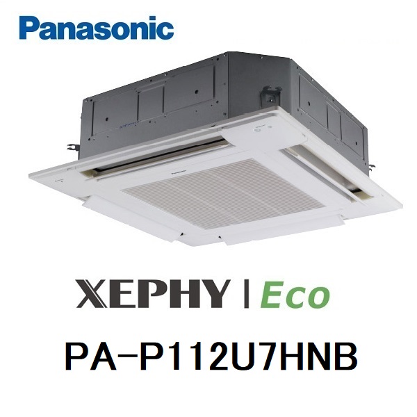 PA-P112U7HNB パナソニック 業務用エアコン４馬力 XEPHY Eco 4方向天井カセット形 シングル 標準 三相200V ワイヤードリモコン