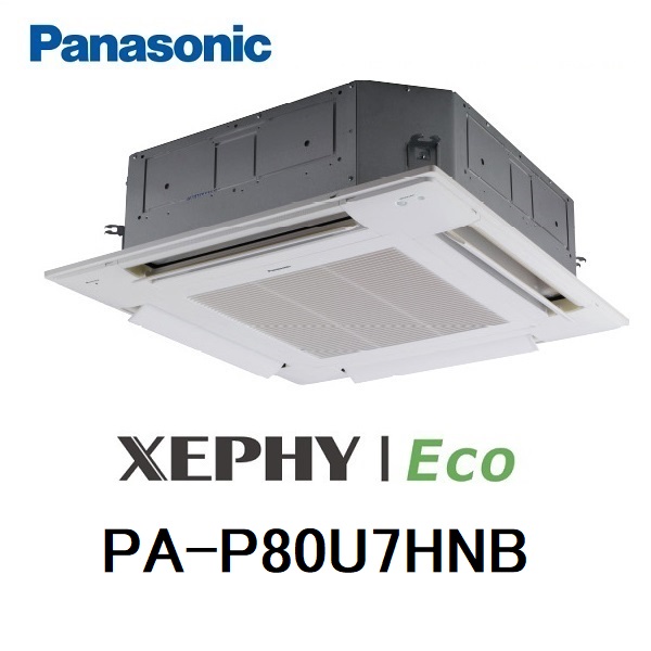 PA-P80U7HNB パナソニック 業務用エアコン３馬力 XEPHY Eco 4方向天井カセット形 シングル 標準 三相200V ワイヤードリモコン